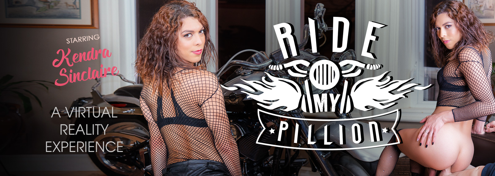 Ride My Pillion - VR Porn Video, Starring Kendra Sinclaire VR